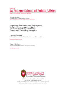 La Follette School of Public Affairs Improving Education and Employment