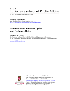 La Follette School of Public Affairs  Nonlinearities, Business Cycles and Exchange Rates
