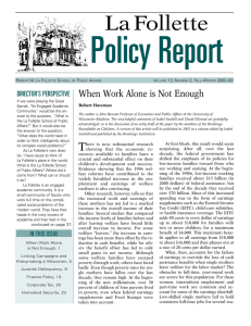 Policy Report La Follette When Work Alone is Not Enough