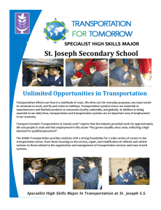 St. Joseph Secondary School Unlimited Opportunities in Transportation