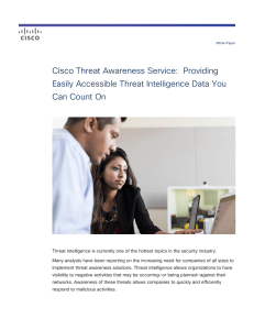Cisco Threat Awareness Service:  Providing Can Count On
