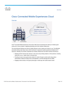 Cisco Connected Mobile Experiences Cloud Overview