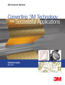 Successful Applications Converting 3M Technology into Selection Guide