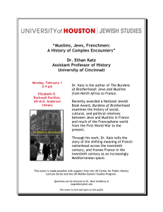 “Muslims, Jews, Frenchmen: A History of Complex Encounters” Dr. Ethan Katz