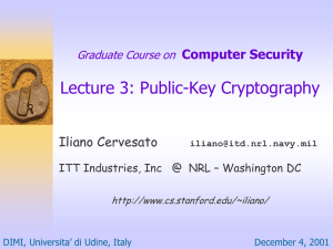 Lecture 3: Public-Key Cryptography Computer Security  Iliano Cervesato