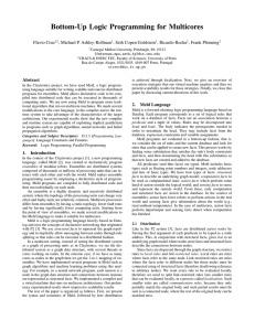 Bottom-Up Logic Programming for Multicores Flavio Cruz , Michael P. Ashley-Rollman