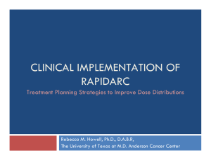 CLINICAL IMPLEMENTATION OF RAPIDARC Treatment Planning Strategies to Improve Dose Distributions