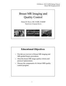 Breast MR Imaging and Quality Control Educational Objectives