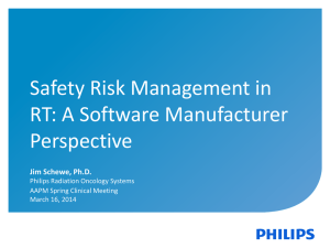 Safety Risk Management in RT: A Software Manufacturer Perspective Jim Schewe, Ph.D.