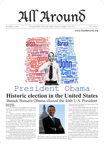 All Around President Obama Historic election in the United States
