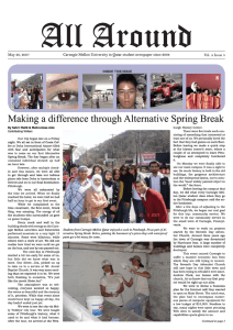 All Around Making a difference through Alternative Spring Break INSIDE THIS ISSUE
