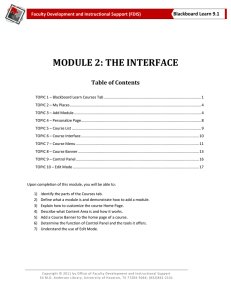 MODULE 2: THE INTERFACE  Table of Contents Blackboard Learn 9.1