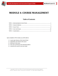 MODULE 4: COURSE MANAGEMENT  Table of Contents Blackboard Learn 9.1