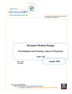 Payment Method Design:  Psychological and Economic Aspects of Payments August 2002