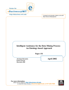 Intelligent Assistance for the Data Mining Process: An Ontology-based Approach April 2002
