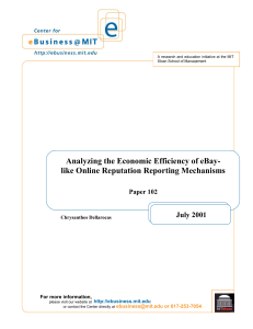 Analyzing the Economic Efficiency of eBay- like Online Reputation Reporting Mechanisms