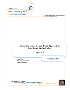 Delegation Logic: A Logic-based Approach to Distributed Authorization February 2003