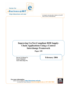 Improving UccNet-Compliant B2B Supply- Chain Applications Using a Context Interchange Framework February 2004