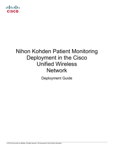 Nihon Kohden Patient Monitoring Deployment in the Cisco Unified Wireless Network