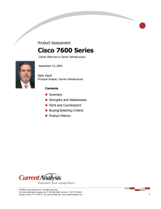 Cisco 7600 Series Product Assessment Glen Hunt