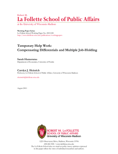 La Follette School of Public Affairs Temporary Help Work: Robert M.