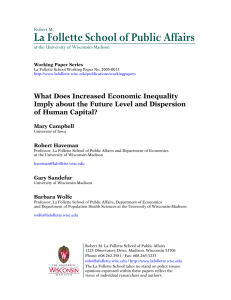 La Follette School of Public Affairs  What Does Increased Economic Inequality