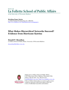 La Follette School of Public Affairs  What Makes Hierarchical Networks Succeed?