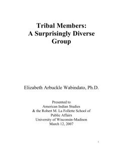 Tribal Members: A Surprisingly Diverse Group