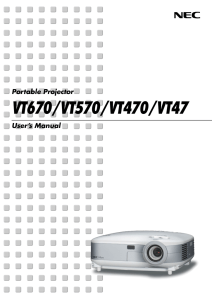 VT670/VT570/VT470/VT47 Portable Projector User’s Manual