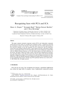 Recognizing faces with PCA and ICA Bruce A. Draper, Kyungim Baek,