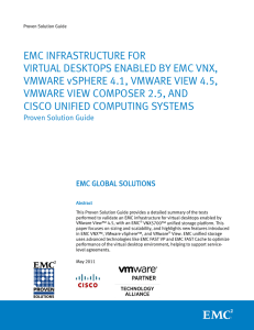 EMC INFRASTRUCTURE FOR VIRTUAL DESKTOPS ENABLED BY EMC VNX,