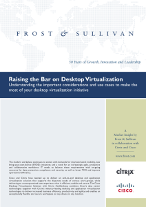 Raising the Bar on Desktop Virtualization