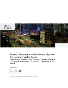 FlexPod Datacenter with VMware vSphere 5.5 Update 1 with 7-Mode