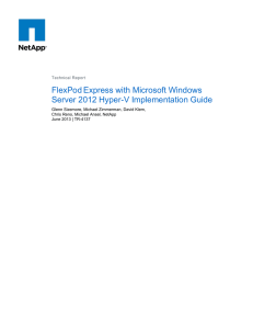 FlexPod Express with Microsoft Windows Server 2012 Hyper-V Implementation Guide