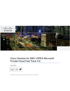 Cisco Solution for EMC VSPEX Microsoft Private Cloud Fast Track 4.0