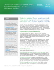 Scalable, validated Cisco® solutions simplify virtualization deployment for medium-sized