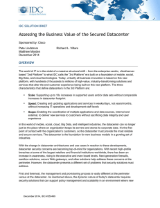 Assessing the Business Value of the Secured Datacenter IDC SOLUTION BRIEF OVERVIEW