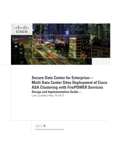 Secure Data Center for Enterprise— ASA Clustering with FirePOWER Services