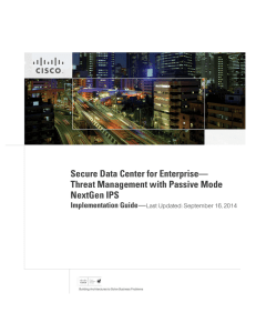 Secure Data Center for Enterprise— Threat Management with Passive Mode NextGen IPS