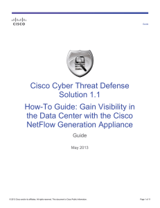 Cisco Cyber Threat Defense Solution 1.1 How-To Guide: Gain Visibility in