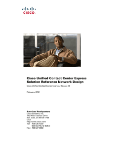 Cisco Unified Contact Center Express Solution Reference Network Design