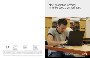 Next generation learning in a safe, secure environment.