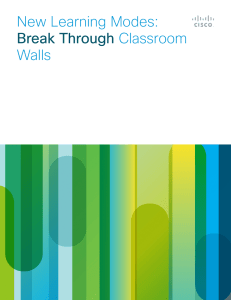 New Learning Modes: Classroom Walls Break Through