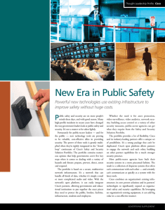 New Era in Public Safety P improve safety without huge costs.