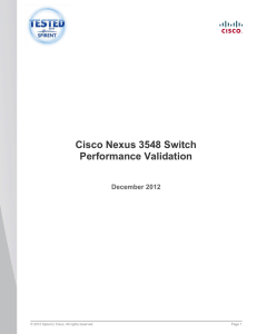 Cisco Nexus 3548 Switch Performance Validation December 2012