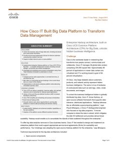 How Cisco IT Built Big Data Platform to Transform Data Management