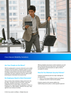 Cisco Secure Mobility Solu0ons   Are Your People on the Move? 