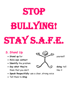 Stop Bullying! Stay S.A.F.E.