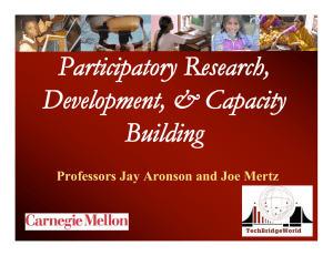 Participatory Research, Development, &amp; Capacity Building Professors Jay Aronson and Joe Mertz