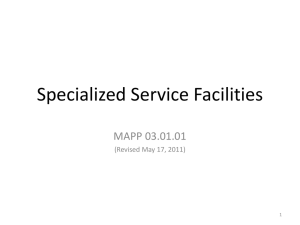 Specialized Service Facilities MAPP 03.01.01 (Revised May 17, 2011) 1